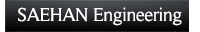 SAEHAN Engineering